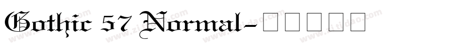 Gothic 57 Normal字体转换